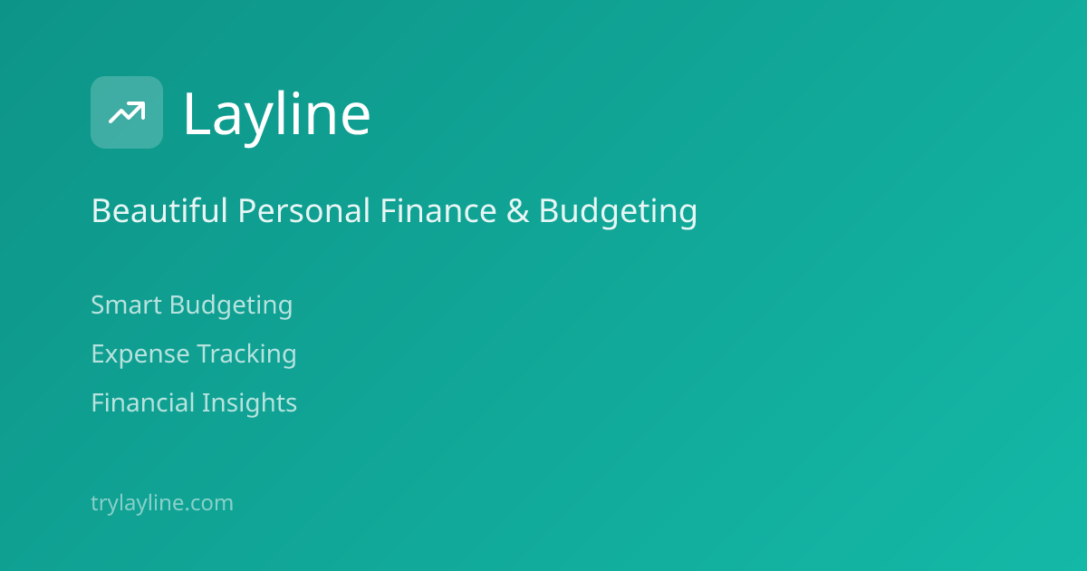Layline - Beautiful Personal Finance & Budgeting App